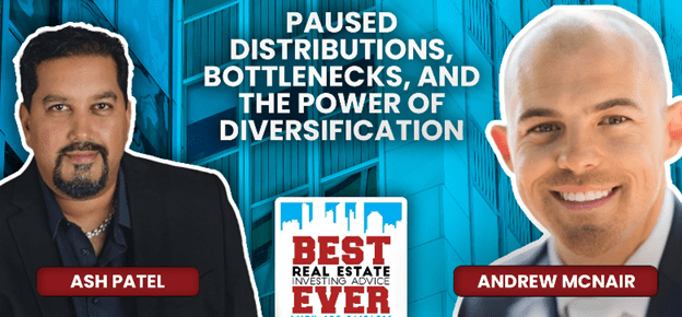 Listen to the Episode of Best Real Estate Investing Advice Ever with Andrew McNair