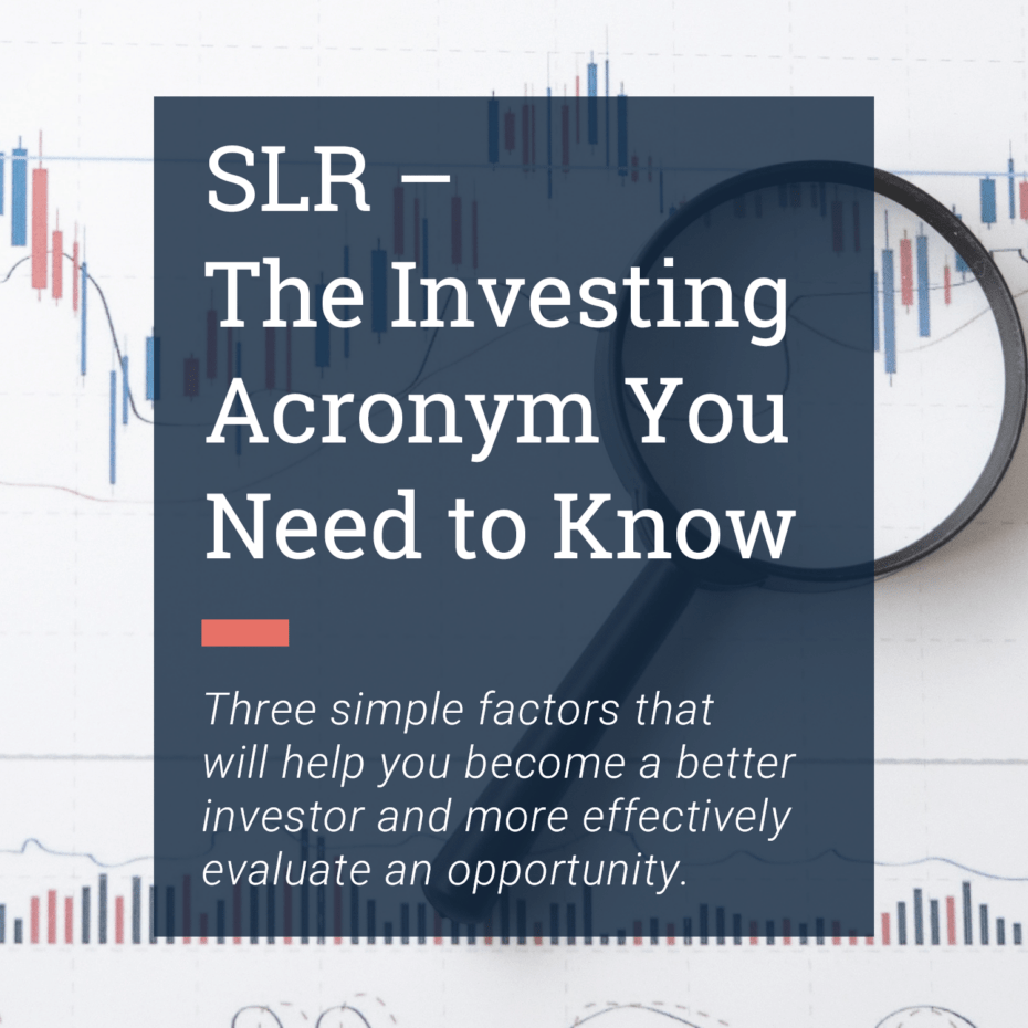 SLR -The Investing Acronym You Need to Know Blog Post Title (002)