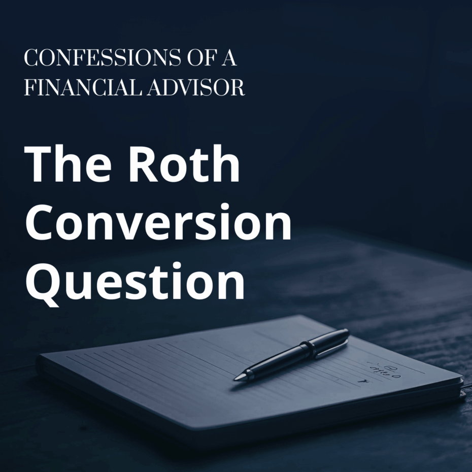 Journal with pen on desk representing financial planning notes about Roth IRA conversions and retirement tax strategy